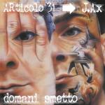 album image Domani smetto Domani smetto