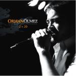 album image Yazık Yoksun Yanımda Orhan Ölmez 2+20