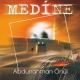 Abdurahman Onul - Medine