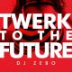 Nolia - TWERK