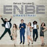 album image Olmazsa Olmazimsin Behzat Gerçeker & Enbe Orkestrası