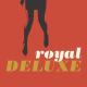 Royal Deluxe - I'm Gonna Do My Thing (Lucifer ost)