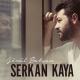 Serkan Kaya - Kalakaldim