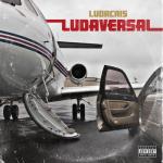 album image Grass Is Always Greener - Ludaversal (Deluxe Edition) (2015) Ludaversal (Deluxe)