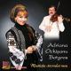 Adriana Ochisanu Botgros - Nu-i nimic ca omenia www.muzica-romaneasca.biz