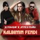 DJ Polique ft Atiye & 9Canlı - Kalbimin Fendi (Remix)