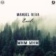 Manuel Riva - Mhm Mhm (feat.Eneli)