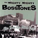 album image The Impression That I Get The Mighty Mighty Bosstones Live from the Middle East