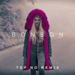 album image Bonbon (Post Malone Remix) vk.com/vkMyz Bonbon (Tep No Remix) - Single