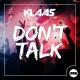 Klaas - Don't Talk (Extended Mix) ▂ ▃ ▅ ▆ █ The Best of Club / Dance ▁ ▂ ▃ ▅