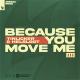 Helsloot, Tinlicker - Because You Move Me