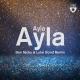 Ayla - Ayla (Ben Nicky & Luke Bond Remix) https://vk.com/bonitobrain