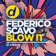 Federico Scavo - BLOW IT (NEXBOY & DBL Bootleg)★ BASS BOOSTED ★