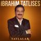 İbrahim Tatlıses - Yaylalar