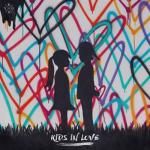 album image Remind Me to Forget Kids in Love (Re-Release)