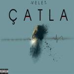 album image Velet - Çatla (vk.com/8d_muzik) Catla - Single