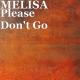 Melisa feat Tommo - Please dont go