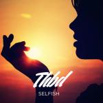 album image Selfish (THBD Remix) Selfish - Single