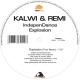 Kalwi, Remi - Explosion