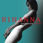 album image Hate That I Love You Good Girl Gone Bad (Reloaded - UK & Oz CD)