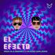 Rauw Alejandro, Chencho Corleone - El Efecto