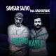 Sansar Salvo feat. Kaan Boşnak - Koptu Kayış