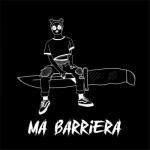 album image Ne is tagadd Ma Barriera - Single