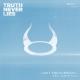 Lost Frequencies feat. Aloe Blacc - Truth Never Lies