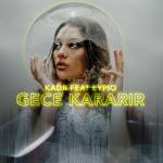album image GECE KARARIR (OFFICIAL VIDEO) Gece Kararir (feat. Eypio) - Single