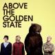 Above The Golden State - I'll Love You So