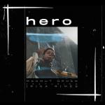 album image Hero (Fatih Basoglu Remix) Hero (feat. Irina Rimes) - Single