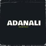 album image Burası İstanbul Ama Memleket Adana Adanalı (Original Soundtrack) - Single