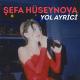 Shefa Huseynova - Sevgi Qatari