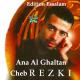 Cheb rizki - CHEB RIZKI - ana el ghaltan