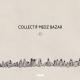 Collectif Medz Bazar feat. Sevana Tchakerian - Done Yar