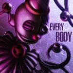 album image FNAF VR Help Wanted ENNARD SONG "Every Body" Every Body - Single