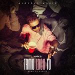album image Tamo Loco To Tamo Loco To - Single