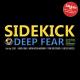 Sidekick - Deep Fear, Pt. 2 (Deborah De Luca Remix)