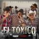 Grupo Firme - El Tóxico