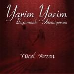 album image Yarim Yarim Yarim Yarim / Boşanmak İstemiyorum - Single