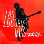 album image EL Silvestrazo Las Locuras Mías