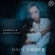 ANTDUAN & Alexandra Badoi - Rain Drops
