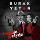 Burak Yeter - Bonnie & Clyde (Club Mix)   ▂ ▃ ▅ ▆ █ The Best of Club / Dance ▁ ▂ ▃