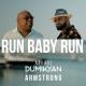 Arkadi Dumikyan feat. Armstrong - Run Baby Run (www.mp3erger.ru) 2021