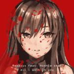 album image all want is you Remix all I want is you (feat. hoshie star) - Single