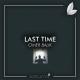 Omer Balık - Last Time