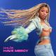 Chloe Bailey - Have Mercy