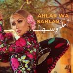 album image Ahlan Wa Sahlan Ahlan Wa Sahlan - Single