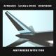 Afrojack, Lucas & Steve, DubVision - Anywhere With You