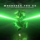 Alok feat. John Martin - Wherever You Go (feat. John Martin)